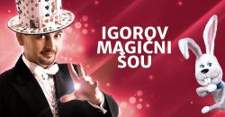 Igorov magiÄni Å¡ou 23. novembra u Domu sindikata