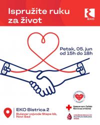 Ispru&Aring;&frac34;ite ruku za &Aring;&frac34;ivot - Humanitarna akcija EKO Serbia i Udru&Aring;&frac34;enja obolelih od multiplog mijeloma 5. juna u Novom Sadu